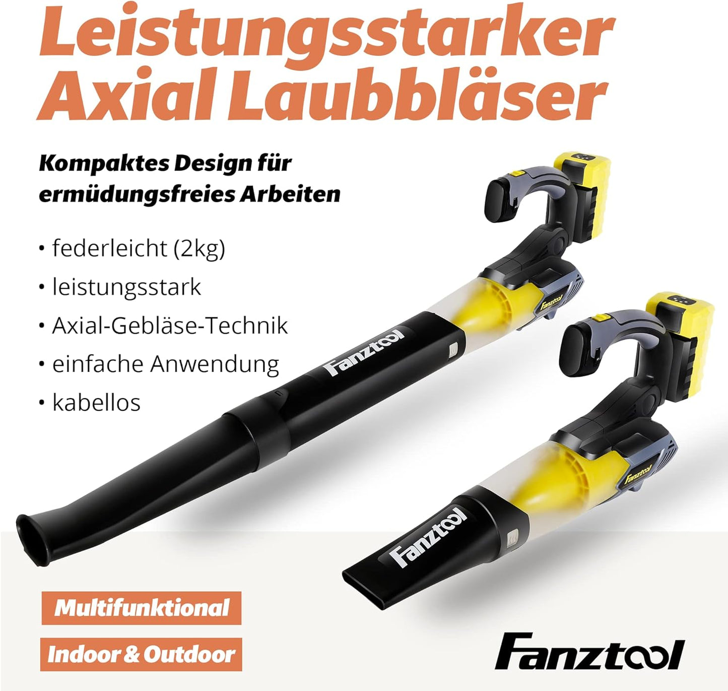 FANZTOOL Axial Laubbläser. Luftstromgeschwindigkeit bis 250 km/h(OHNE Akku & Ladegeräte)